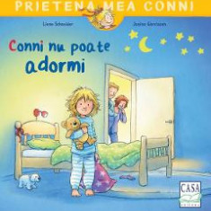 Conni nu poate adormi - Liane Schneider