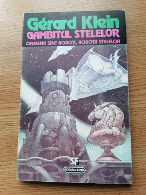 GAMBITUL STELELOR, GERARD KLEIN- SF. foto