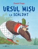 Ursul Misu la scaldat - Daniel Napp - Univers
