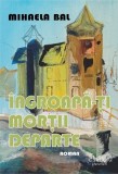 Ingroapa-ti mortii departe - Editura Universitara