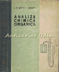 Analiza Chimica Organica - Francis Albert - Tiraj: 1950 Exemplare foto