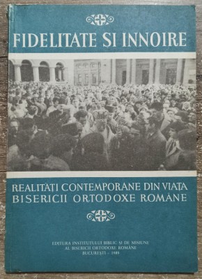 Fidelitate si innoire realitati contemporane din viata Bisericii Ortodoxe Romane foto
