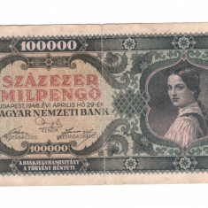 Bancnota Ungaria 100000 milpengo 29 aprilie 1946, circulata, stare buna