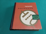 CATALOG DE TUBURI ELECTRONICE * ANA SAVESCU /1967 *