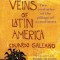 Open Veins of Latin America: Five Centuries of the Pillage of a Continent