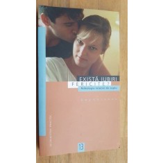 Exista iubiri fericite? Psihologia relatiei de cuplu- Guy Corneau
