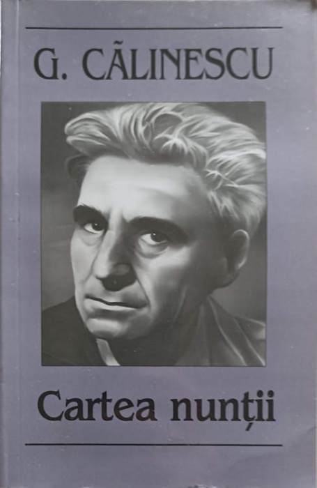 CARTEA NUNTII-GEORGE CALINESCU-248134