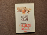 Anestezie locala- Gunter Grass 12/0