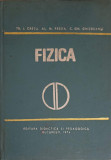 FIZICA, PENTRU SECTIILE DE SUBINGINERI-TR.I. CRETU, AL.M. PREDA, C.GH. GHIZDEANU