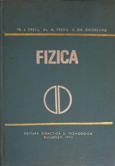 FIZICA, PENTRU SECTIILE DE SUBINGINERI-TR.I. CRETU, AL.M. PREDA, C.GH. GHIZDEANU-227483