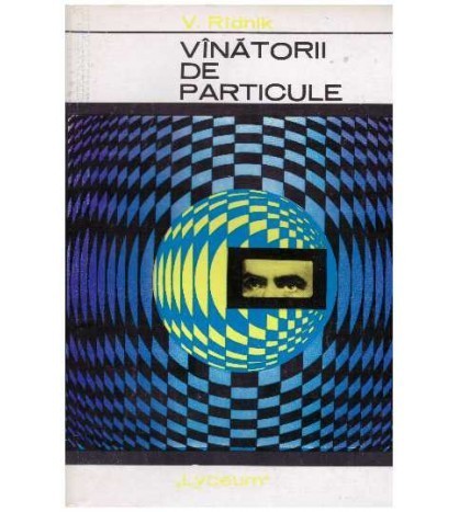 V. Ridnik - Vanatorii de particule - 127515
