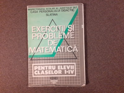 DUMITRU NICA EXERCITII SI PROBLEME DE MATEMATICA PENTRU ELEVII CLASELOR I-IV foto