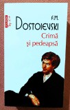 Crima si pedeapsa. Editura Polirom, 2016 - F.M. Dostoievski