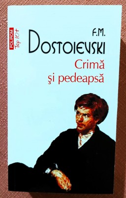 Crima si pedeapsa. Editura Polirom, 2016 - F.M. Dostoievski foto