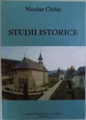 Nicolae Chifar - Studii istorice foto