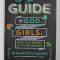 GUY &#039;S GUIDE TO GOD , GIRLS , AND THE PHONE IN YOUR POCKET - 101 REAL - WORLD TIPS FOR TEENAGE GUYS by JONATHAN McKEE , 2014