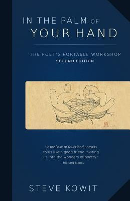 In the Palm of Your Hand, Second Edition: A Poet&amp;#039;s Portable Workshop foto