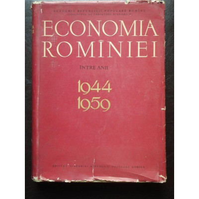 Roman Moldovan - Economia Romaniei intre anii 1944-1959 foto