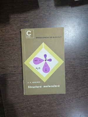 Structura moleculară - K. R. Jennings foto