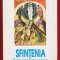 Nichifor Crainic &quot;Sfintenia - Implinirea umanului. Curs de teologie mistica&quot; - 1993