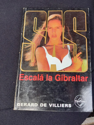 ESCALA LA GIBRALTAR SAS GERARD DE VILLIERS foto