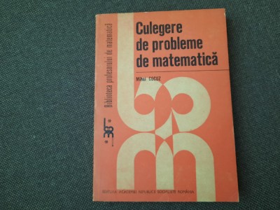 Mihai Cocuz Culegere de probleme de matematica RF17/2 foto