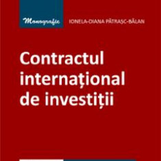 Contractul international de investitii - Ionela-Diana Patrasc-Balan