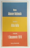 MAREA ADUNARE NATIONALA INTRUNITA LA ALBA IULIA , 1 DECEMBRIE 1918 , ACTE SI DOCUMENTE , 2018