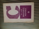 Ion Talos Mesterul Manole. Contributie la studiul unei teme de folclor european, ed. princeps, 1973, Minerva