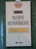NUTRITIE SI BIOTRATAMENTE VOLUMUL II de PHYLLIS A. BALCH.