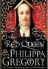The Red Queen - Philippa Gregory, Editura SIMON &amp; SCHUSTER, 392 pagini, Carte in engleza, 2010