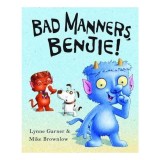 Bad Manners, Benjie!