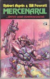 bnk ant Robert Asprin * Bill Fawcett - Mercenarul ( SF )