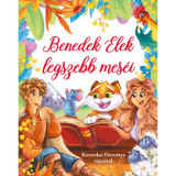 Benedek Elek legszebb mes&eacute;i - Benedek Elek