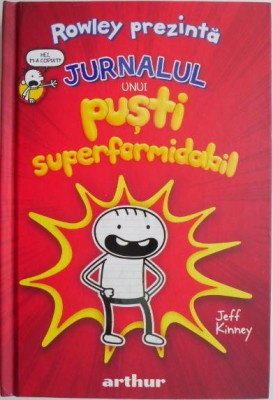 Rowley prezinta: Jurnalul unui pusti superformidabil &amp;ndash; Jeff Kinney foto