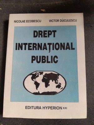 Drept international public - Nicolae Ecobescu foto