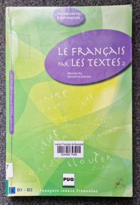 LE FRANCAIS PAR LES TEXTES - Barthe, Chavelon foto