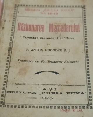 RAZBUNAREA MERCEDARULUI 1925 foto
