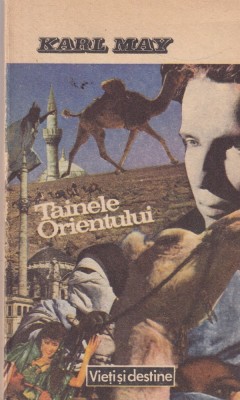 Karl May - Tainele Orientului foto