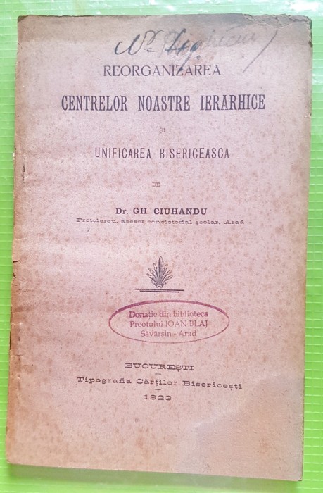 F745-I-Tipografia Cartilor Bisericesti-Reorganizarea Centrelor noastre Ierarhice