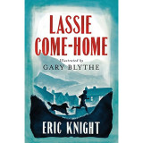 Lassie Come-Home - Eric Knight, 2016