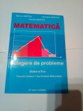 MATEMATICA -CULEGERE DE PROBLEME cl. a X-a TRUNCHI COMUN + CURICULUM DIFERENTIAT