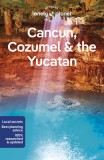 Lonely Planet Cancun, Cozumel &amp; the Yucatan 10
