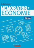 Memorator de economie pentru liceu - Paperback brosat - Cecilia Ionescu - Paralela 45 educațional