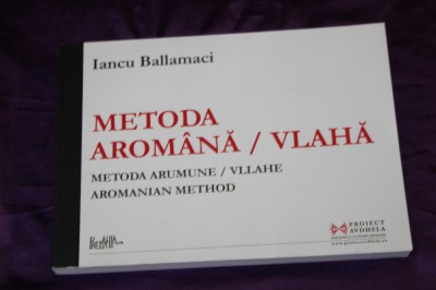 Iancu Ballamaci - Metoda aromana vlaha CURS de AROMANA engleza aromana albaneza foto