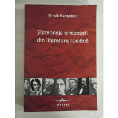 PERSONAJE ARMENESTI DIN LITERATURA ROMANA - ANAIS NARSESIAN