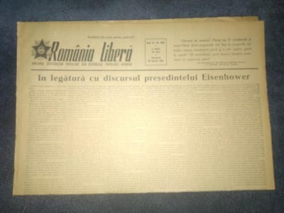 ZIARUL ROMANIA LIBERA 26 APRILIE 1953 DISCURSUL PRESEDINTELUI EISENHOWER foto