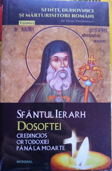 Sf&acirc;ntul Ierarh Dosoftei credincios ortodoxiei p&acirc;nă la moarte