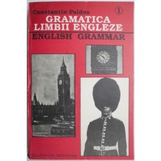 Gramatica limbii engleze I. Teorie si exercitii. Verbul &ndash; Constantin Paidos