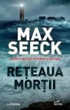Cumpara ieftin Reteaua mortii/Max Seeck